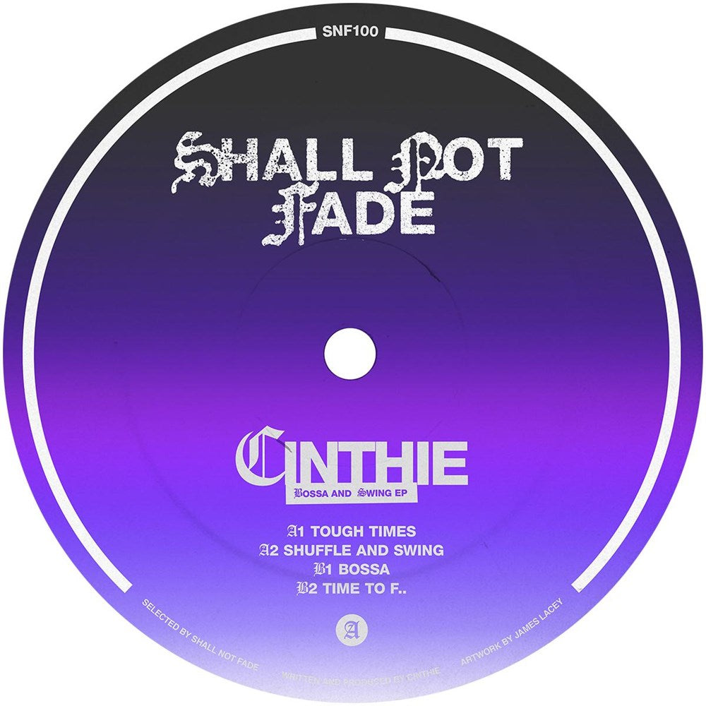 Cinthie - Bossa and Swing EP [Shall Not Fade]