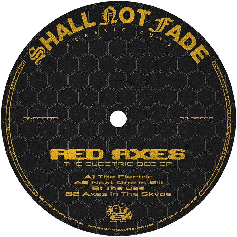 Red Axes - The Electric Bee EP [Shall Not Fade]