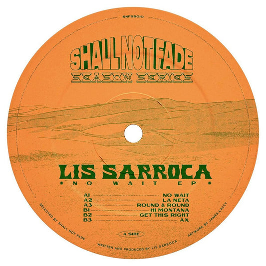 Lis Sarroca - No Wait EP [Shall Not Fade]