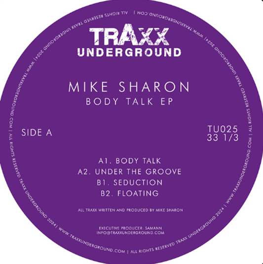 Mike Sharon - Body Talk EP [Traxx Underground]