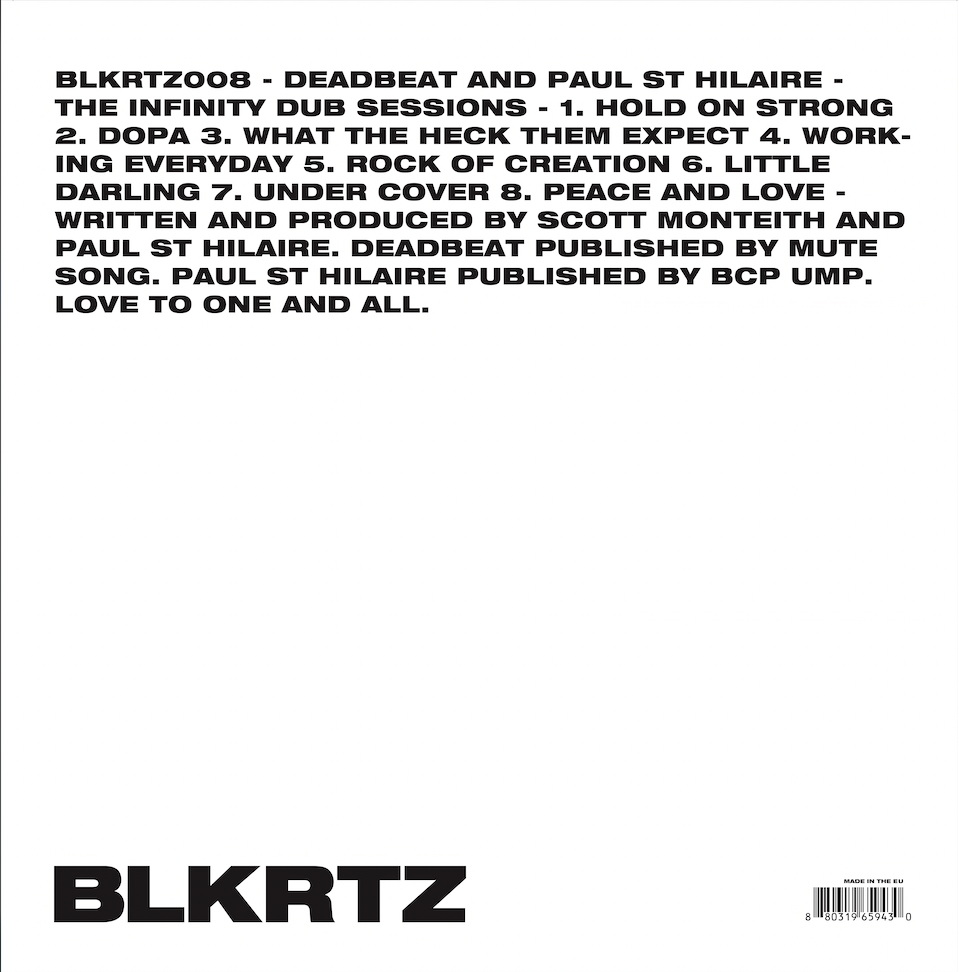 Deadbeat And Paul St Hilaire - The Infinity Dub Sessions LP [BLKRTZ]