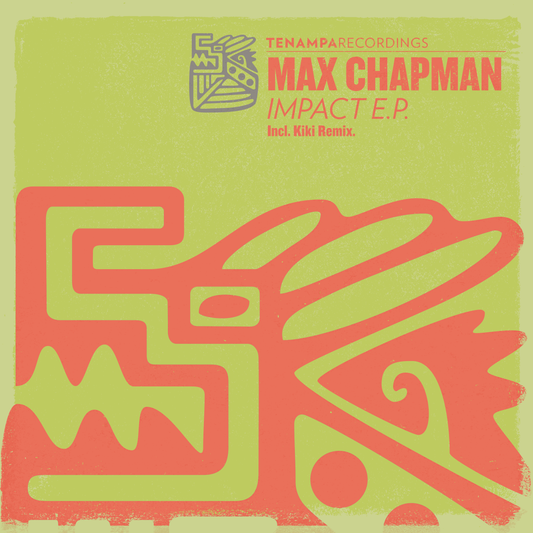 Max Chapman - Impact w/ Kiki Remix