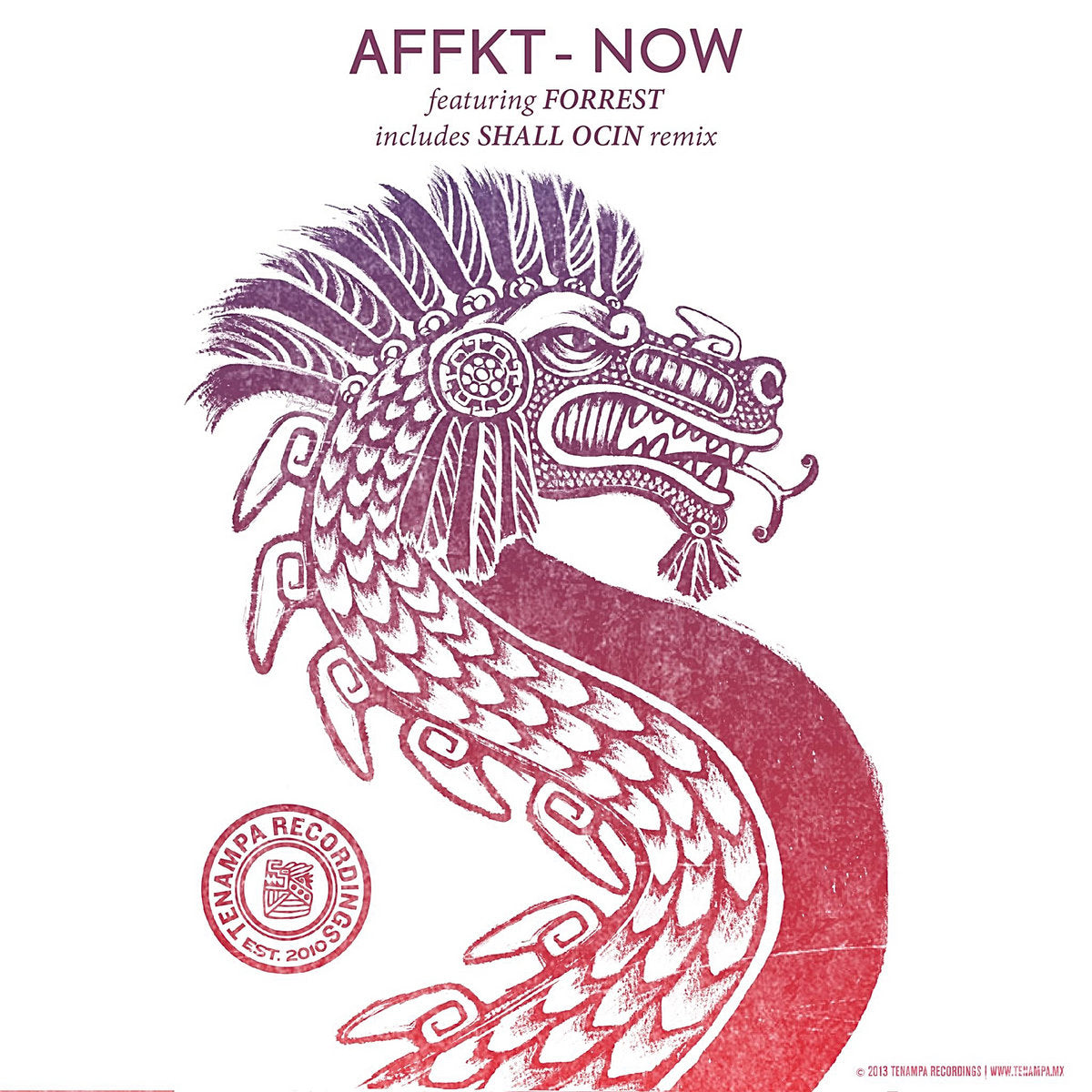 Affkt - Now feat. Forrest w/ Shall Ocin Remix