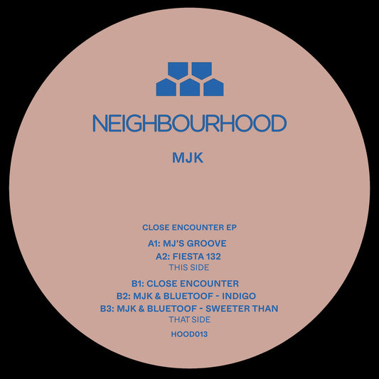 MJK - Close Encounter EP [Neighbourhood]