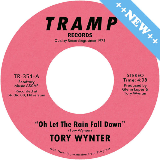 Tory Wynter - Oh Let The Rain Fall Down [Tramp Records]