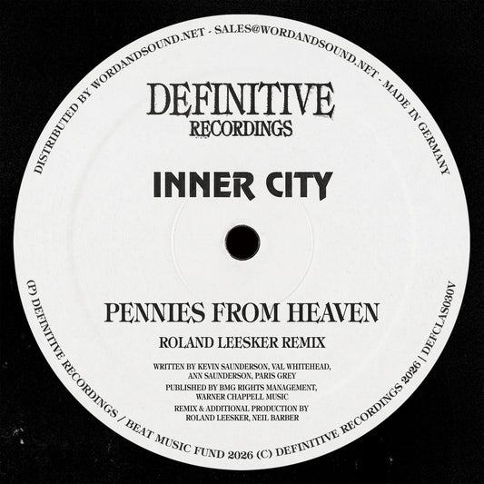 Inner City, Kevin Saunderson - Pennies From Heaven (Incl. Roland Leesker Remix) [Definitive Recordings]