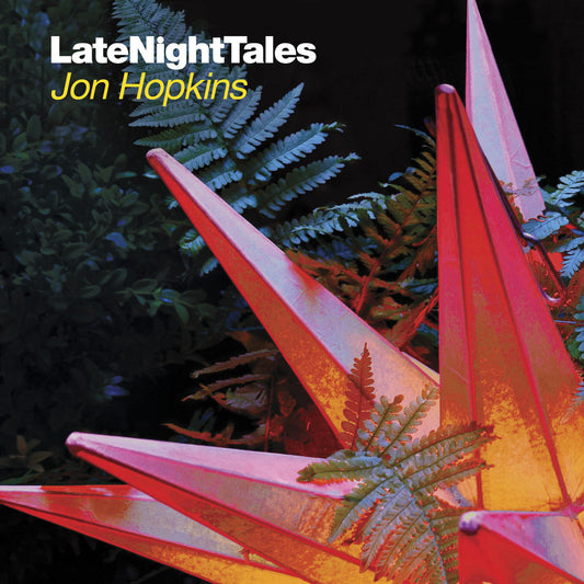 Late Night Tales: Jon Hopkins
