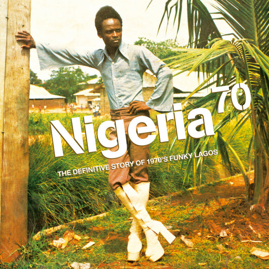 Nigeria 70 - The Definitive LP Edition (3LP) [Strut]