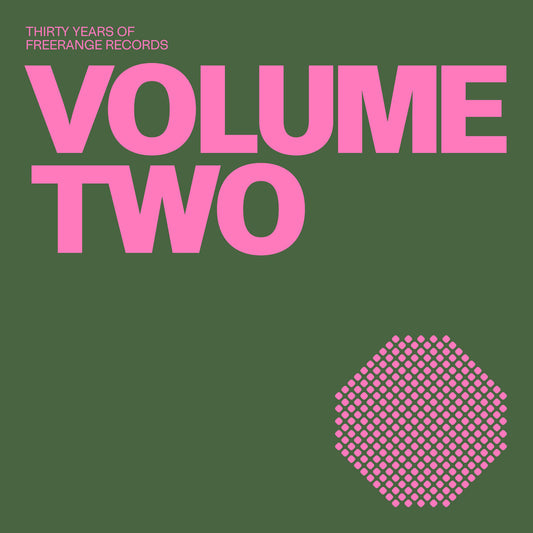 Various Artists - 30 Years Of Freerange - Volume Two [Freerange Records]