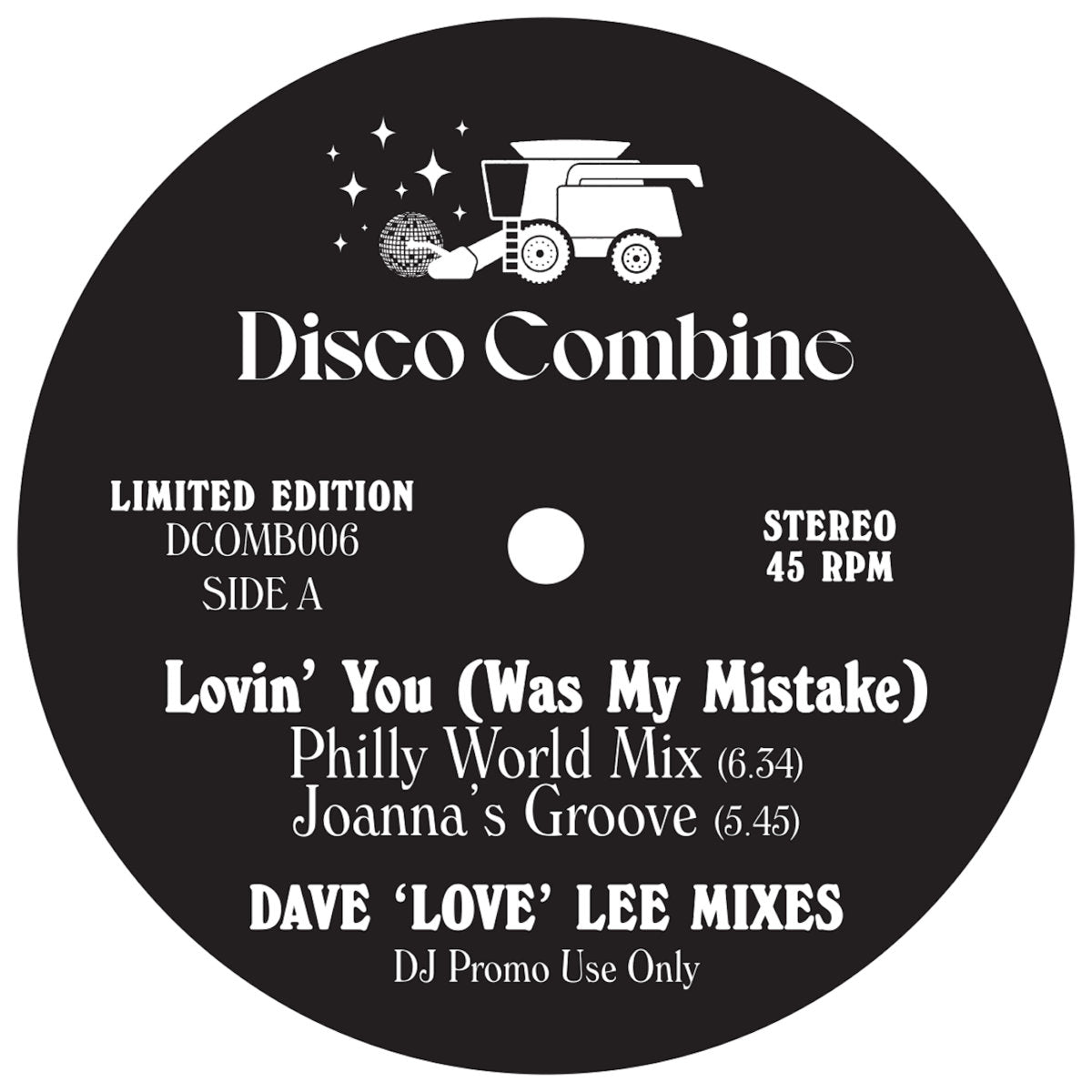Disco Combine - Lovin' You (Was My Mistake) / How I Love New York (Dave 'Love' Lee Mixes) [Disco Combine]