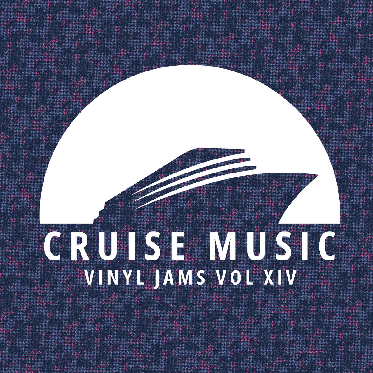 Mark Funk / Danny Cruz / Makito / Filth & Smell - Cruise Music Vinyl Jams Vol XIV [Cruise Music]