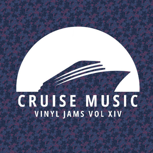 Mark Funk / Danny Cruz / Makito / Filth & Smell - Cruise Music Vinyl Jams Vol XIV [Cruise Music]