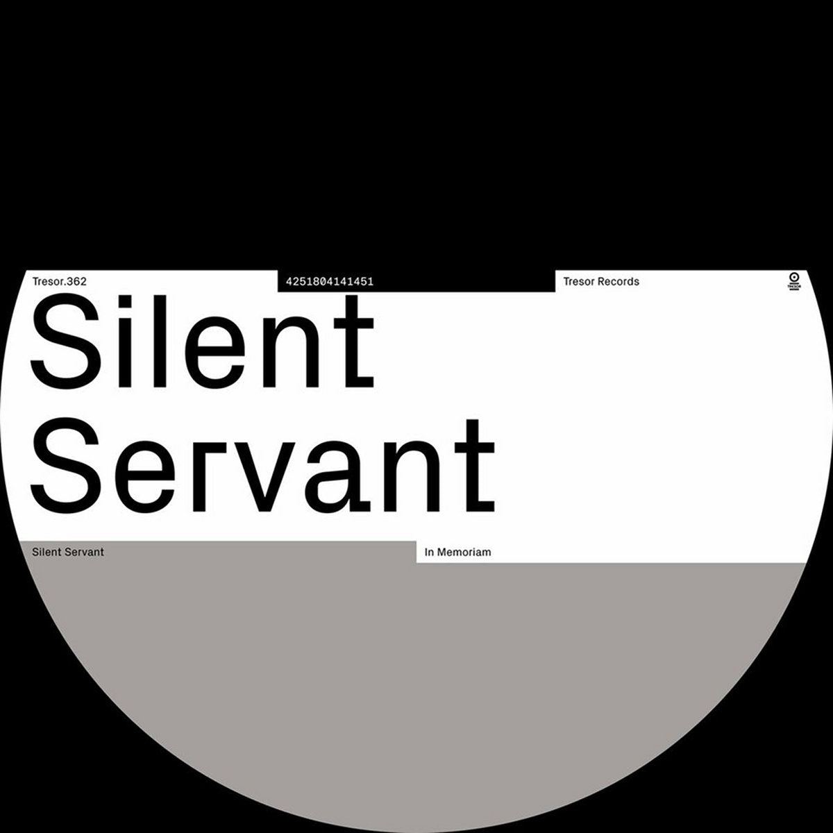 Silent Servant - In Memoriam [Tresor]