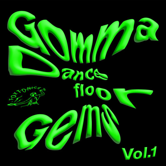 V/A - Gomma Dancefloor Gems Vol. 1 [Toy Tonics]