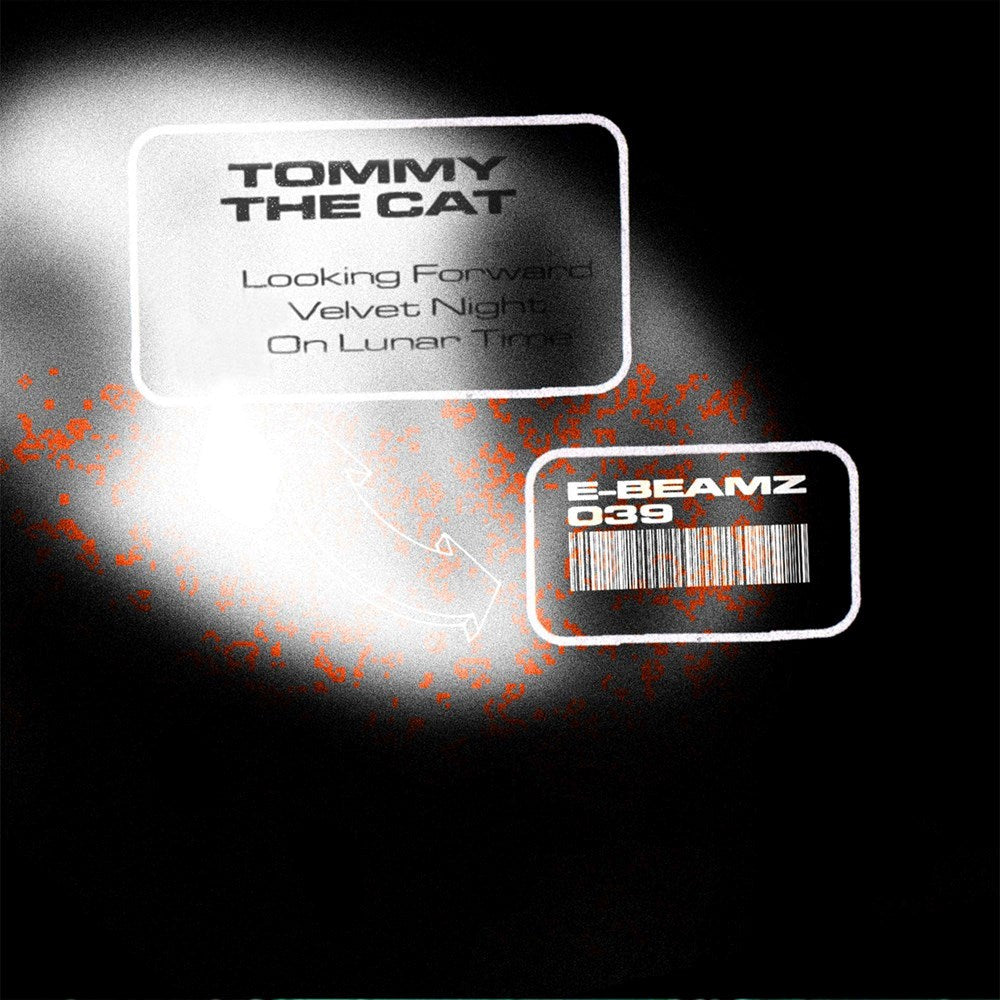 Tommy The Cat - Looking Forward [E-Beamz Records]