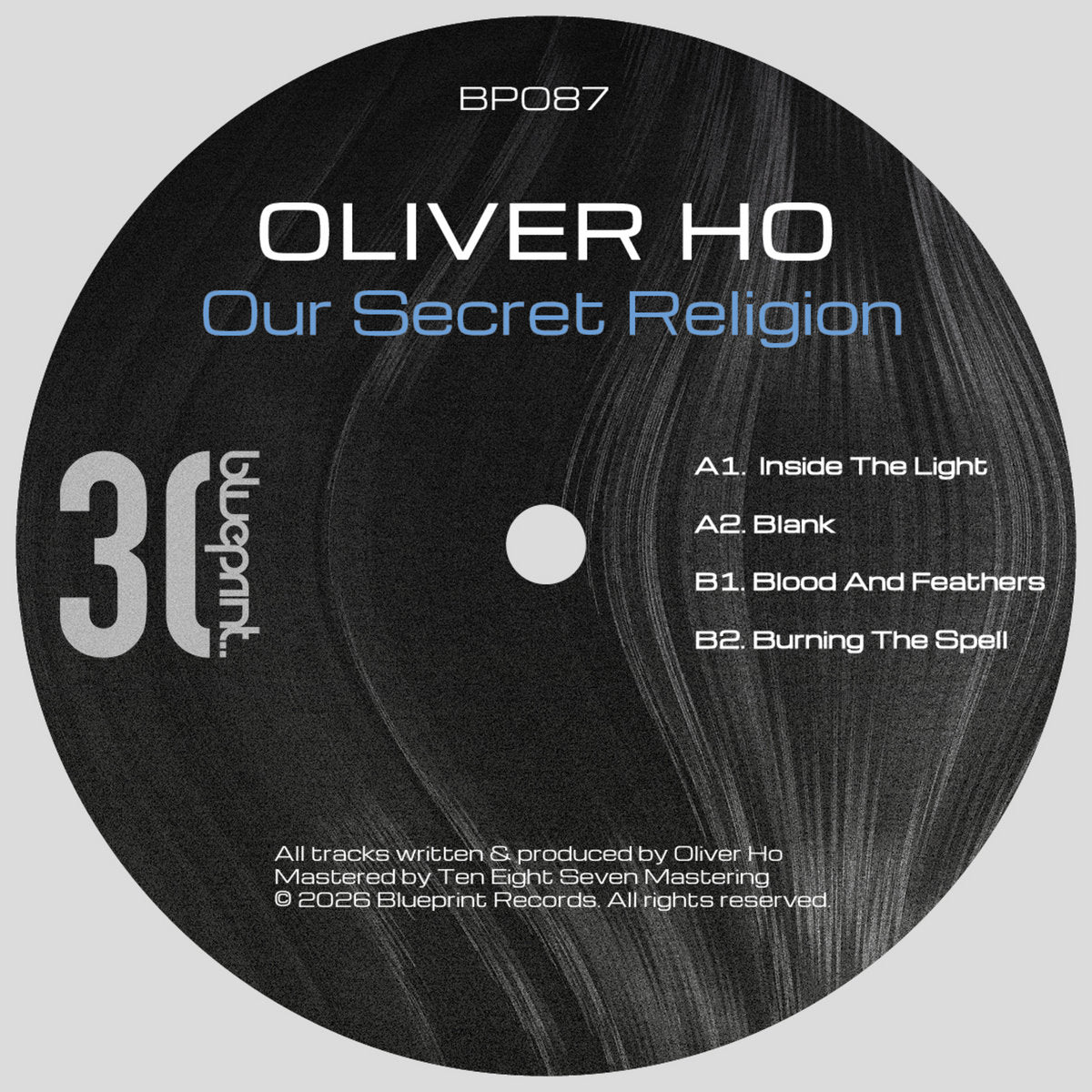 Oliver Ho - Our Secret Religion [Blueprint]