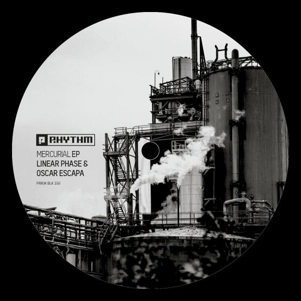 Linear Phase & Oscar Escapa - Mercurial EP [Planet Rhythm]