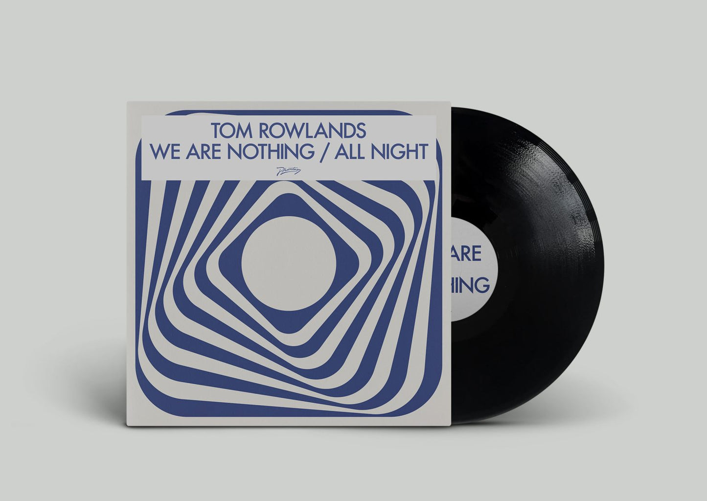 Tom Rowlands - We Are Nothing / All Night [Phantasy Sound]