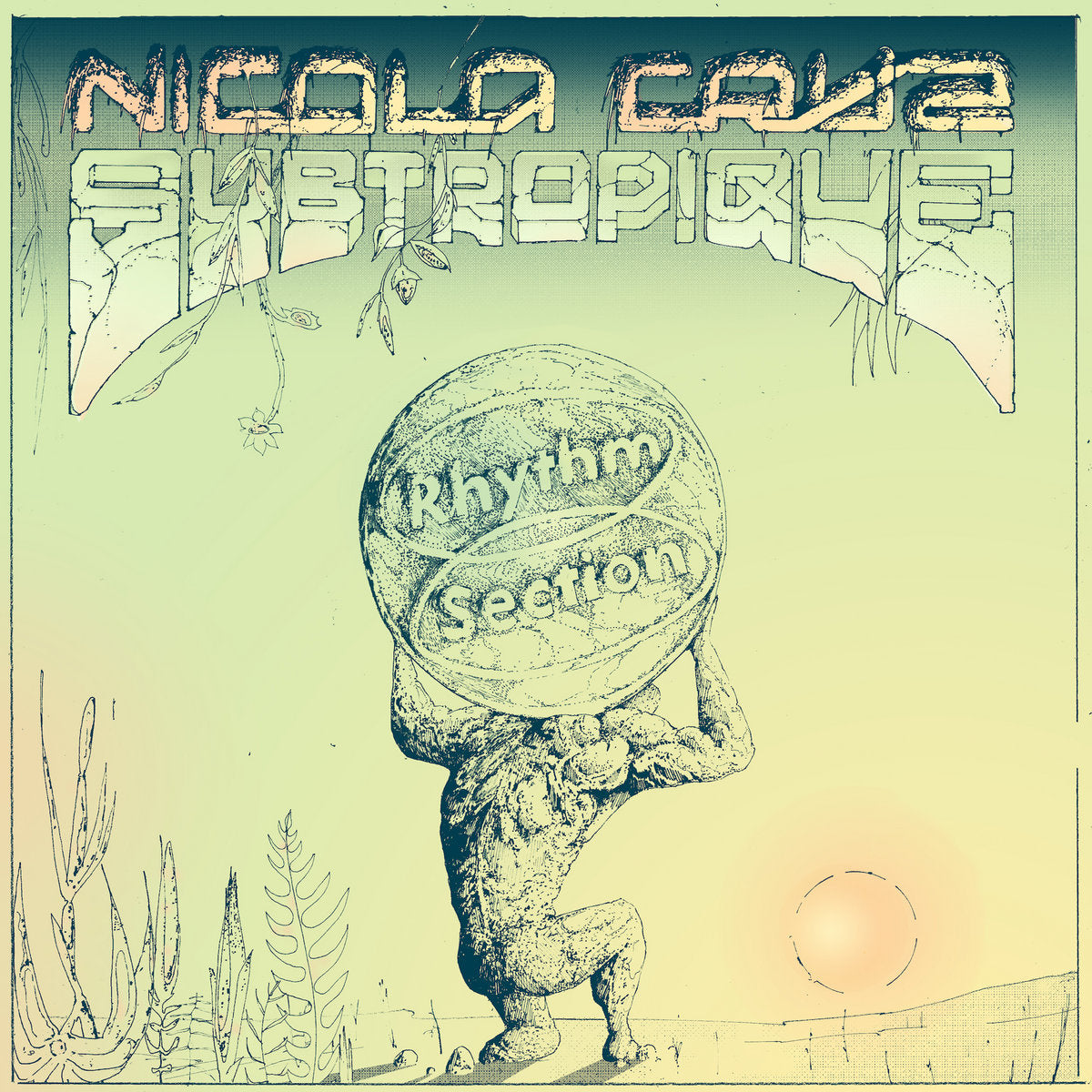 Nicola Cruz - Subtropique [Rhythm Section]