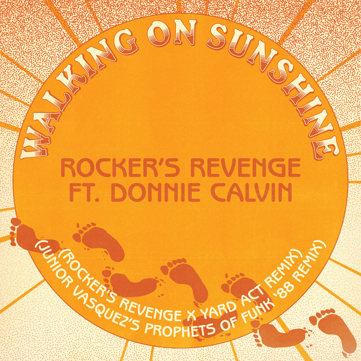 Rocker's Revenge feat. Donnie Calvin - Walking On Sunshine (Yard Act Remix) / (Junior Vasquez Remix) [New State]