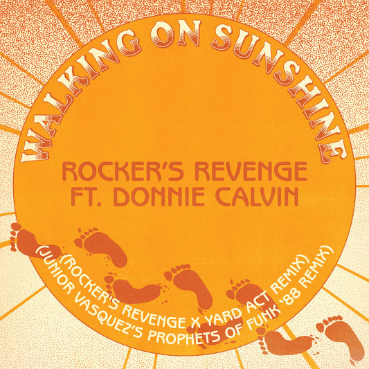 Rocker's Revenge feat. Donnie Calvin - Walking On Sunshine (Yard Act Remix) / (Junior Vasquez Remix) [New State]