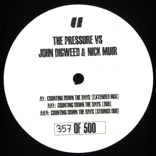 John Digweed & Nick Muir vs The Pressure - Counting Down The Days [Undisputed Music]