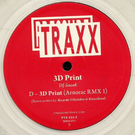 Dj Sneak - 3D Print (Ricardo Villalobos & Einzelkind aka Arnorac Remix) [Pressure Traxx]