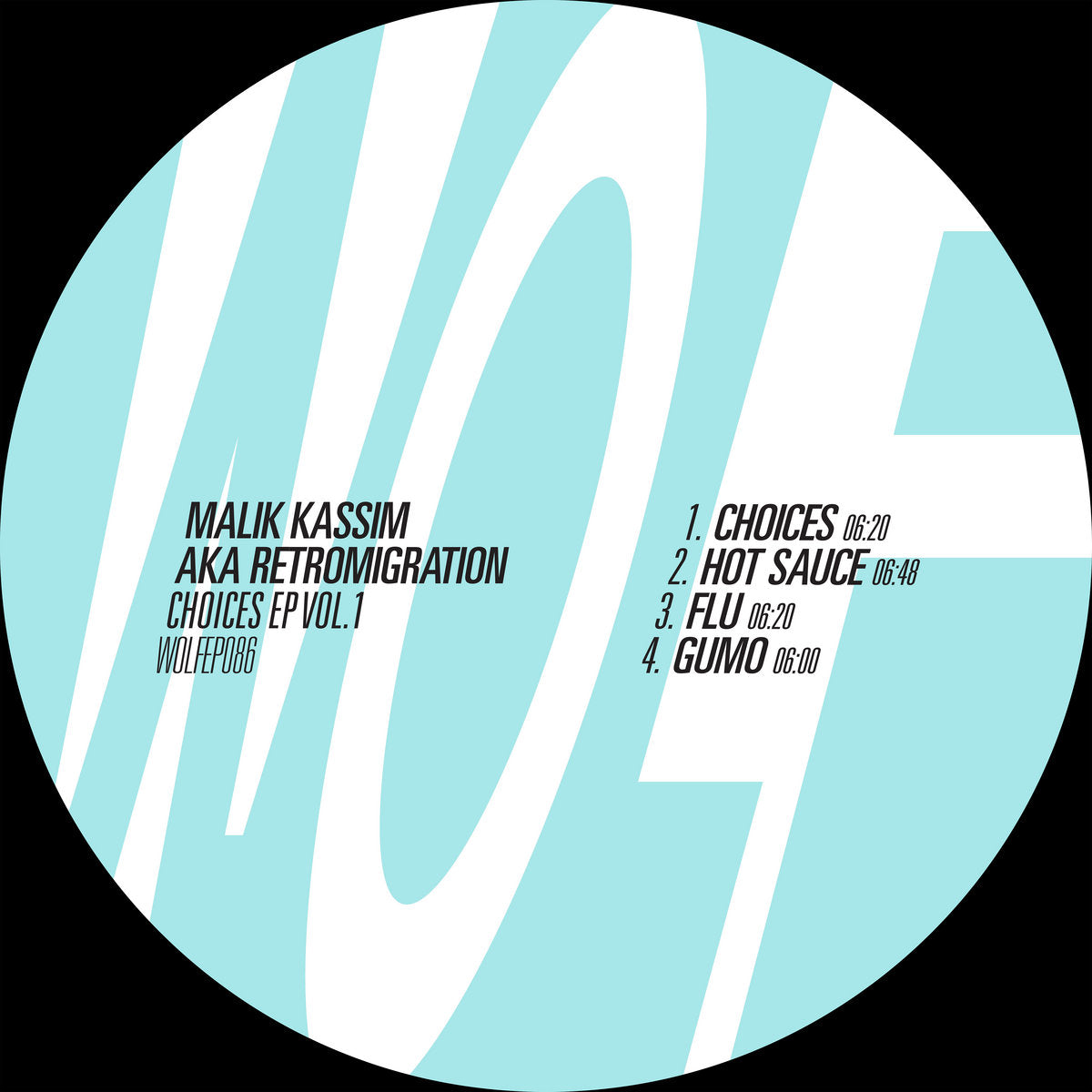 Malik Kassim aka Retromigration - Choices EP Vol.1 [Wolf Music]