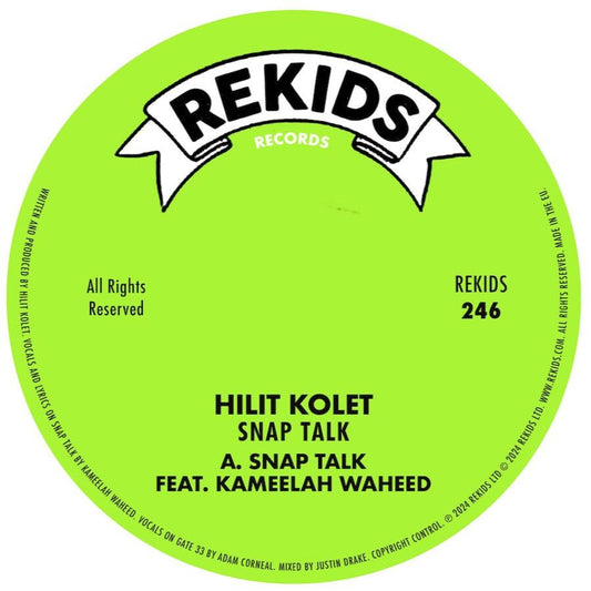 Hilit Kolet - Snap Talk [Rekids]