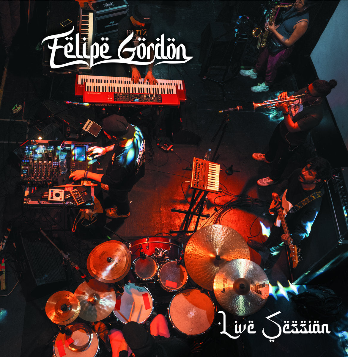 Felipe Gordon - Live Session (2LP) [Local Talk]