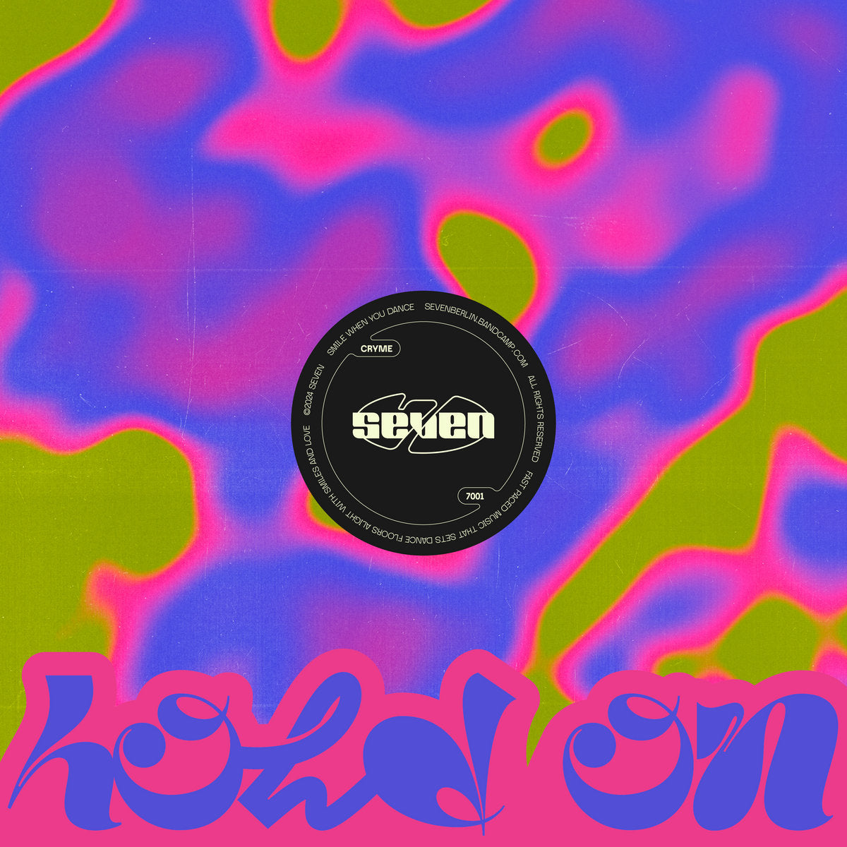 CRYME - Hold On [SEVEN]