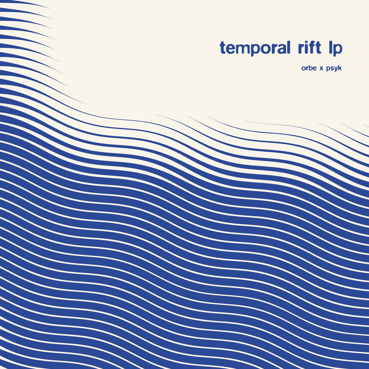Orbe & Psyk - Temporal Rift LP (2LP) [Non Series]