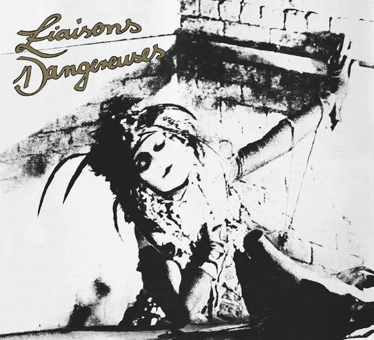 Liaisons Dangereuses - Liaisons Dangereuses [Soulsheriff Records]