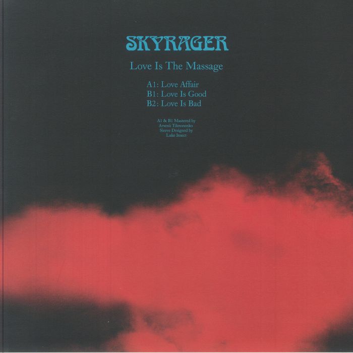 Skyrager - Love Is The Massage [HITD]