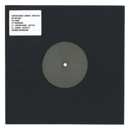 Cristian Sarde / Bakked - Untitled 0 (Solo en Vinilo) [Not On Label]