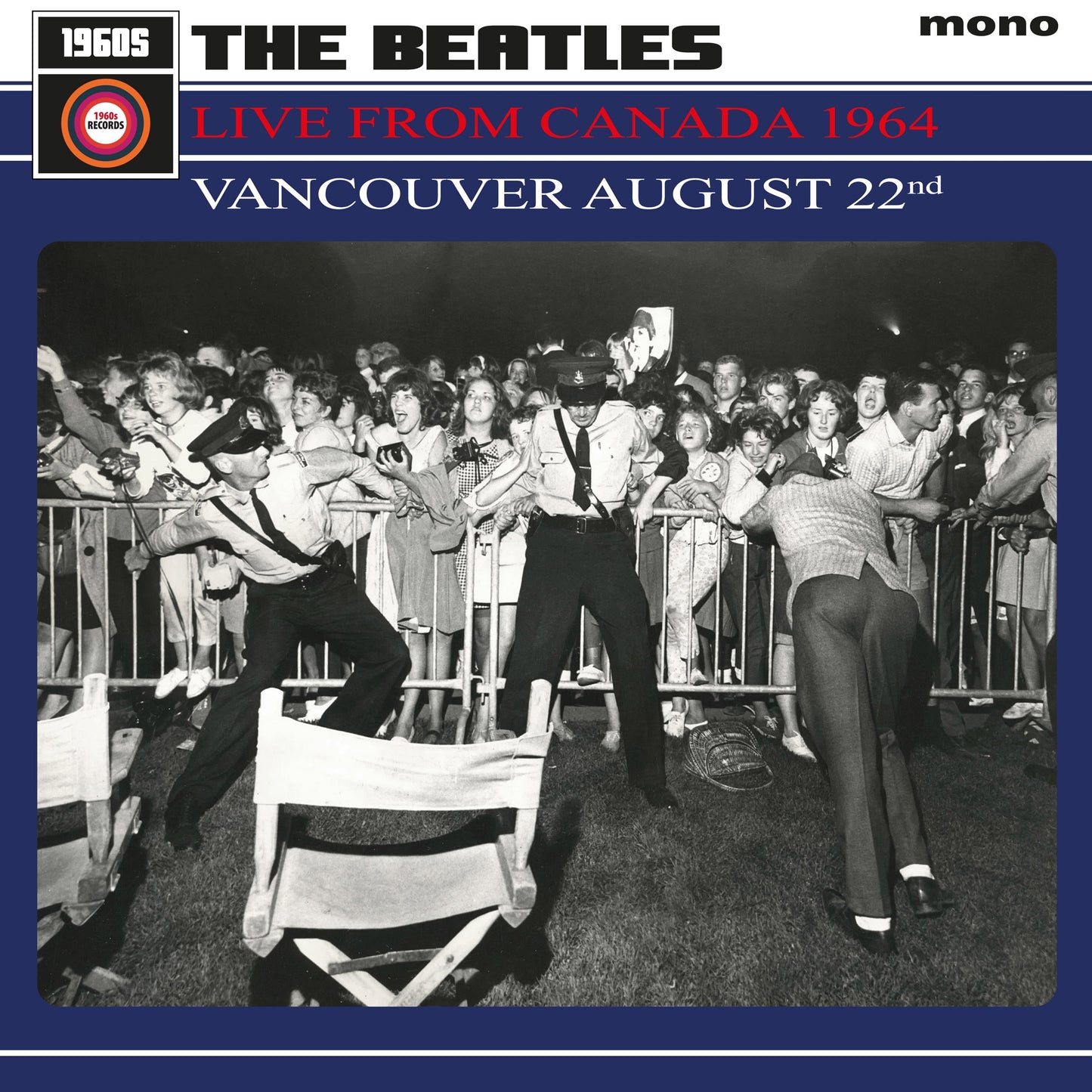 The Beatles - Live From Canada 1964 - Vancouver August 22nd [1960s Records]