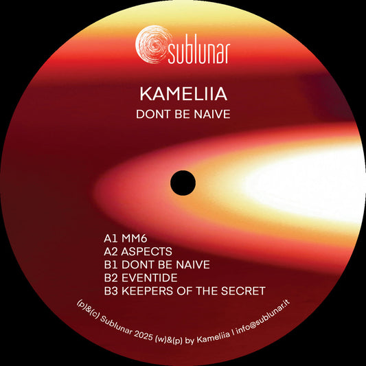 Kameliia - Dont Be Naive [Sublunar]