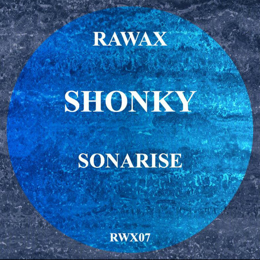 Shonky - Sonarise [Rawax]