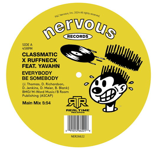 Classmatic x Ruffneck feat. Yavahn - Everybody Be Somebody [Nervous]