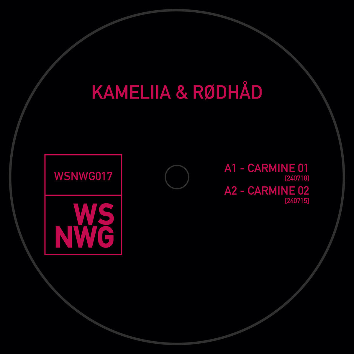 Kameliia & Rødhåd - CARMINE [WSNWG]