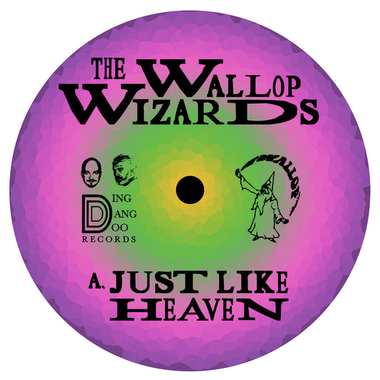 The Wallop Wizards - Just Like Heaven / Boogie, Boogie, Boogie [Ding Dang Do Records]