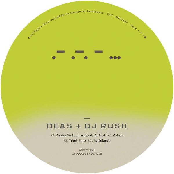 DEAS feat. DJ RUSH - Geeks On Hubbard EP [Arts]