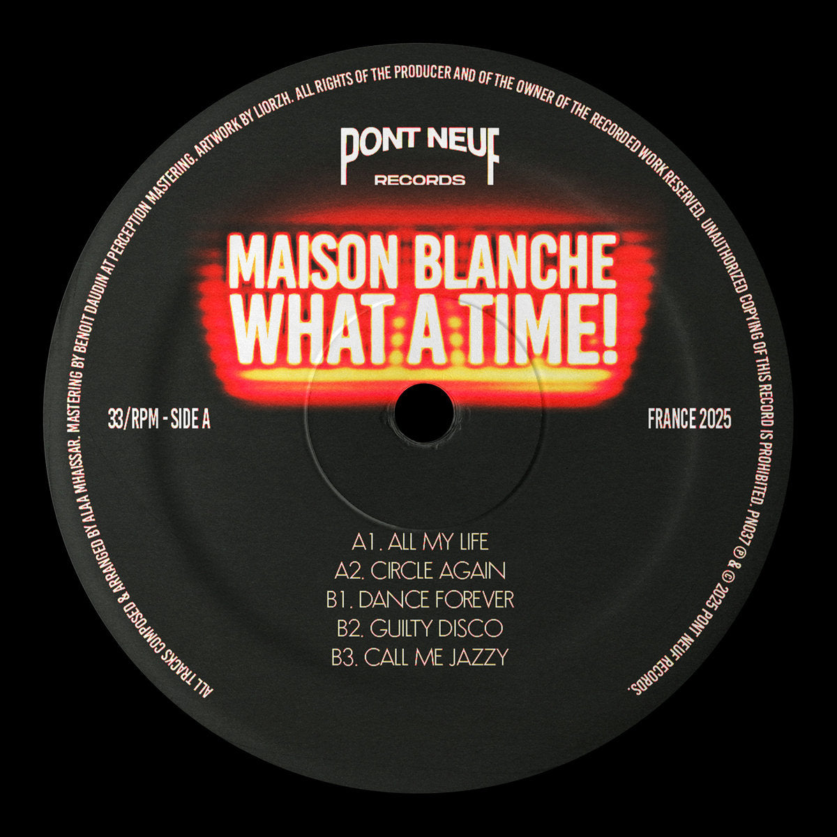 Maison Blanche - What A Time! [Pont Neuf Records]