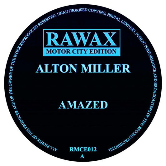 Alton Miller - Amazed [Rawax]
