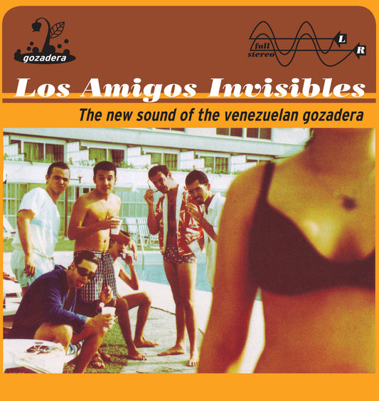 Los Amigos Invisibles - The New Sound of the Venezuelan Gozadera (2LP) [Luaka Bop]