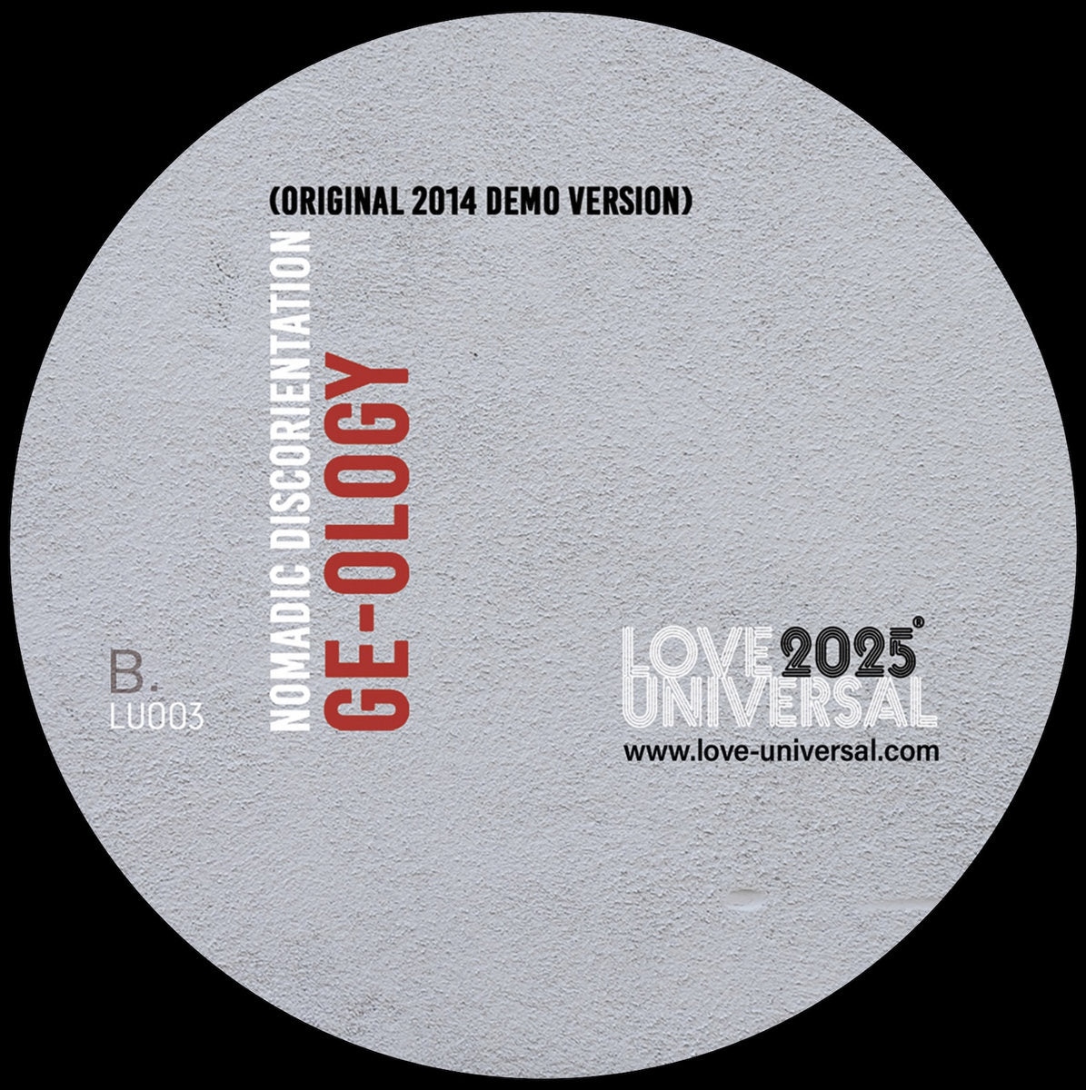 Ge-Ology feat. Kaidi Tatham - Nomadic Discorientation [Love Universal]