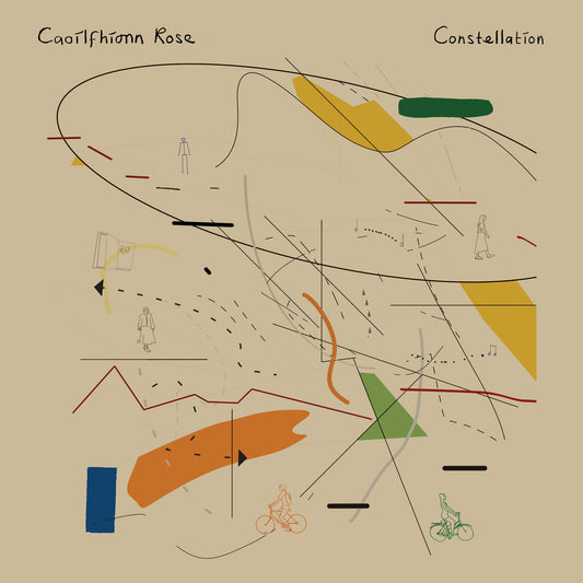 Caoilfhionn Rose - Constellation [Gondwana Records]