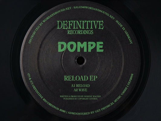 Dompe - Reload EP [Definitive Recordings]