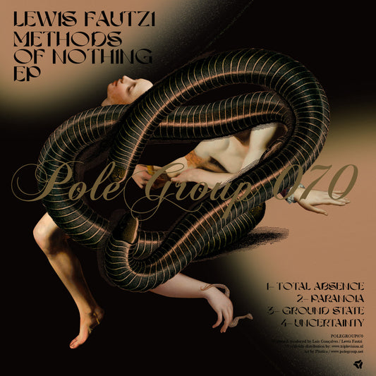 Lewis Fautzi - Methods Of Nothing EP [PoleGroup]