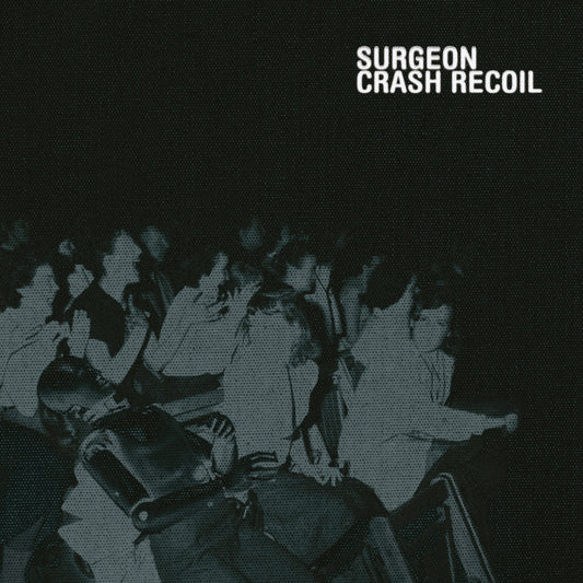 Surgeon - Crash Recoil (2LP) [Tresor]